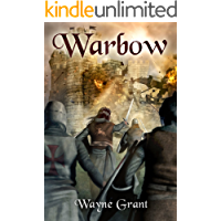 Warbow (The Saga of Roland Inness Book 2) (English Edition)